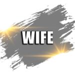 WIFE